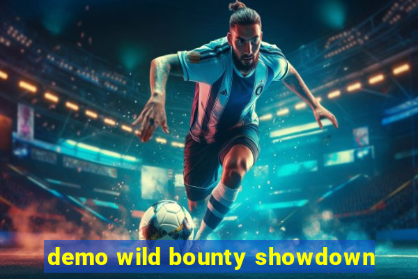 demo wild bounty showdown